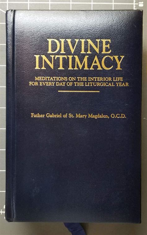 Meditations on the interior life for every day of the Liturgical year. . Divine intimacy 2023 calendar